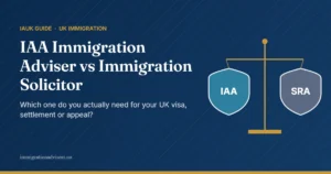 IAA immigration adviser vs immigration solicitor guide – IAUK